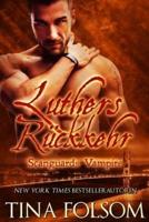 Luthers Rückkehr (Scanguards Vampire - Buch 10)