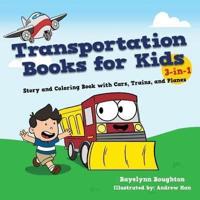 Transportation Books for Kids