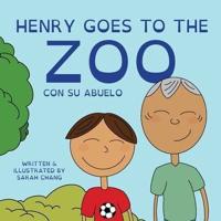 Henry Goes to the Zoo Con Su Abuelo