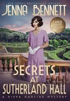 Secrets at Sutherland Hall LARGE PRINT