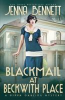 Blackmail at Beckwith Place