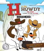 H Is for Howdy: The Coloring Book