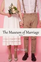 The Museum of Marriage