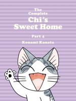 The Complete Chi's Sweet Home. Vol. 4