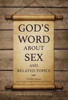 God's Word About Sex and Related Topics