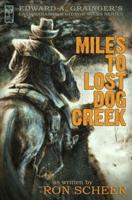 Miles to Lost Dog Creek