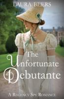 The Unfortunate Debutante