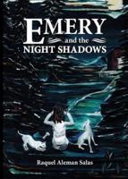 Emery and the Night Shadows