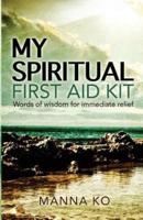 My Spiritual First Aid Kit