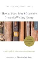 How to Start, Join & Make the Most of a Writing Group