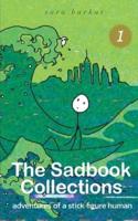The Sadbook Collections 1