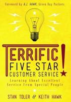 Terrific Five-Star Customer Service