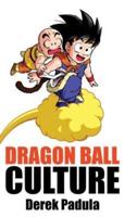 Dragon Ball Culture Volume 3: Battle