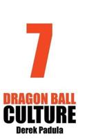 Dragon Ball Culture Volume 7