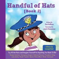 Handful of Hats (Book 2)
