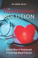 The Hypertension Solution