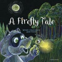 A Firefly Tale