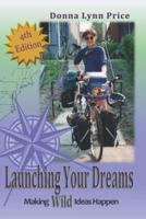 Launching Your Dreams