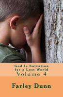 God Is Salvation for a Lost World