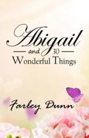 Abigail and 30 Wonderful Things