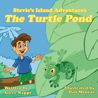 Stevie's Island Adventures : The Turtle Pond