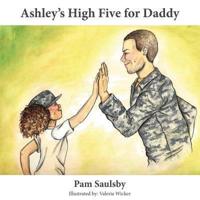 Ashley's High Five For Daddy