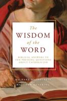 The Wisdom of the Word