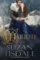 Mariote: Book One of the Daughters of Moirra Dundotter Series
