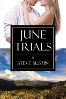 June Trials