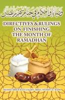 Directives & Rulings on Finishing the Month of Ramadhan