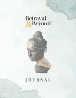 Betrayal and Beyond Journal