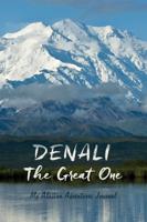 My Alaskan Adventures Journal: Denali