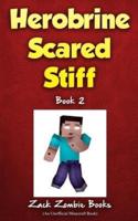 Herobrine Scared Stiff