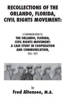Recollections of the Orlando, Florida, Civil Rights Movement