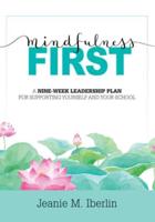 Mindfulness First