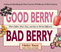 Good Berry, Bad Berry