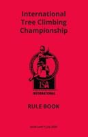 International Tree-Climbing Championship Rule Book (2022 Edition)