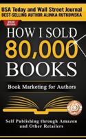 How I Sold 80,000 Books