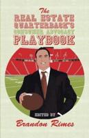 The Real Estate Quarterback's Consumer Advocacy Playbook