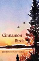 Cinnamon Birds