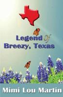 Legend of Breezy, Texas