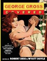 George Gross: Covered