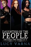 Daughters of the People Omnibus Two