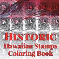 Historic Hawaiian Stamps: Coloring Book