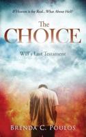 The Choice: Will's Last Testament