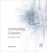 Animating Guarini