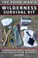 Poor Man's Wilderness Survival Kit