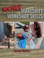 More Makeshift Workshop Skills