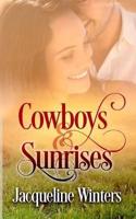 Cowboys and Sunrises