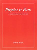 Physics Is Fun